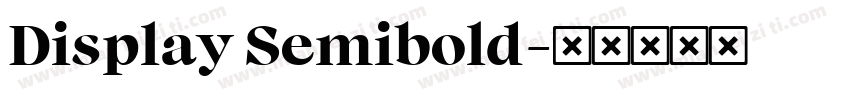 Display Semibold字体转换